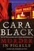 Murder in Pigalle (Aimee Leduc Investigations #14) by Cara Black