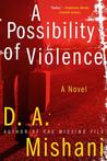 A Possibility of Violence cover