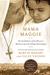 Mama Maggie The Untold Story of One Woman's Mission to Love the Forgotten Children of Egypt's Garbage Slums by Martin Makary
