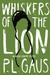 Whiskers of the Lion An Amish-Country Mystery by P.L. Gaus