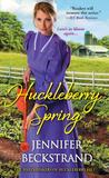 Huckleberry Spring The Matchmakers Of Huckleberry Hill