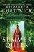 The Summer Queen (Eleanor of Aquitane, #1) by Elizabeth Chadwick