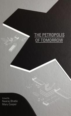 the-petropolis-of-tomorrow