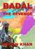 Badal The Revenge by Adnan Wahab Khan