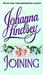 Joining (Shefford's Knights, #2) by Johanna Lindsey
