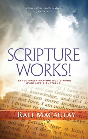 prayer scripture works effectively praying gods word over life scripture on works