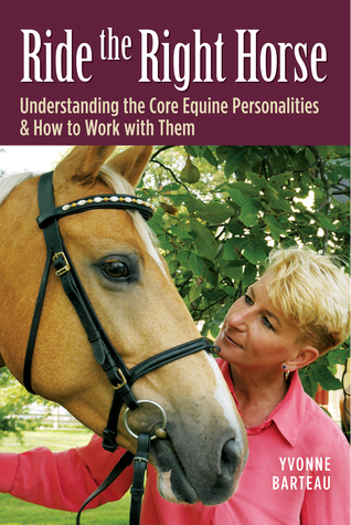 Libro para descargar gratis en txt Ride the Right Horse: Understanding the Core Equine Personalities How to Work with Them