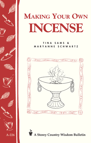 making-your-own-incense-storey-country-wisdom-bulletin-a-226
