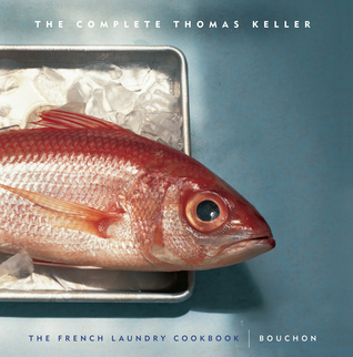 the-complete-keller-the-french-laundry-cookbookbouchon