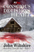 Conscious Decisions of the Heart (More Heat Than the Sun, #2) by John Wiltshire