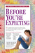 What to Expect Before Youre Expecting