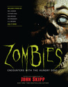 Zombies: Encounters with the Hungry Dead cover