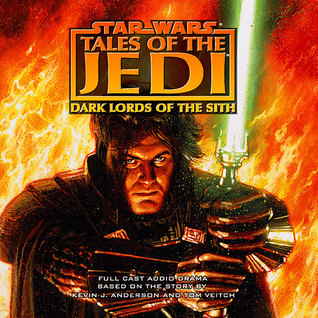 Star Wars Tales of the Jedi: Dark Lords of the Sith
