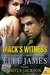 Mack's Witness (Hearts & Heroes, #2) by Myla Jackson