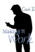 Making It Work by Cari Z.
