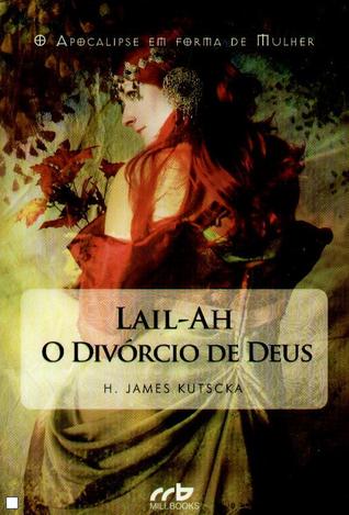 Lail-Ah, O Divórcio de Deus