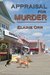 Appraisal for Murder (A Jolie Gentil Cozy Mystery, #1) by Elaine Orr