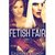 Fetish Fair by Erzabet Bishop