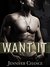 Want It (Rule Breakers, #3) by Jennifer Chance
