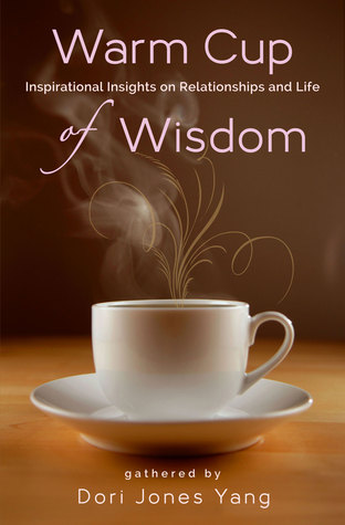 warm-cup-of-wisdom-inspirational-insights-on-relationships-and-life