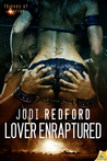 Lover Enraptured (Thieves of Aurion, #2)