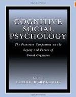 cognitive-social-psychology-the-princeton-symposium-on-the-legacy-and-future-of-social-cognition