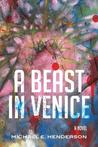 A Beast in Venice