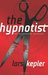 The Hypnotist (Joona Linna, #1) by Lars Kepler