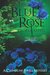 The Blue Rose (A Catherine Jewell Mystery, #1) by Gloria Alden