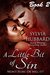 A Little Bit Of Sin Book Two by Sylvia Hubbard