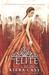 The Elite (The Selection, #2) by Kiera Cass