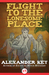 Flight to the Lonesome Place by Alexander Key