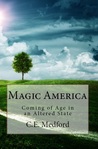 Magic America by C.E. Medford