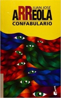 Confabulario por Juan José Arreola 978-9682700705 DJVU FB2 EPUB