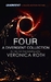Four A Divergent Collection (Divergent, #0.1 - 0.4) by Veronica Roth