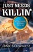 Just Needs Killin' (Hetta Coffey Mystery, #6) by Jinx Schwartz