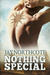 Nothing Special by Jay Northcote