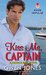 Kiss Me, Captain (French Kiss, #2) by Gwen Jones