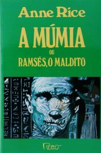 A Mumia Ou Ramses, O Maldito