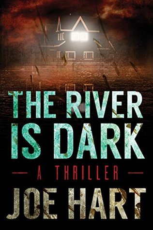 The River Is Dark (Liam Dempsey, #1)