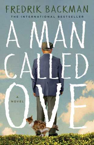  A Man Called Ove by Fredrik Backman