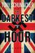 The Darkest Hour (John Rossett, #1) by Tony Schumacher