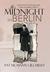 It's Midnight in Berlin by Pat McMann Gilchrist