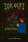 The Gift: The Return of Wonder