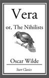 Vera or the Nihilists cover