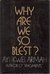 Why are we so Blest? by Ayi Kwei Armah