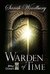 Warden of Time (After Cilmeri, #8) by Sarah Woodbury