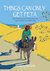 Things Can Only Get Feta Two Journalists and Their Crazy Dog Living Through the Greek Crisis by Marjory McGinn
