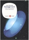 Passaggi curvi: I misteri delle dimensioni nascoste dell'universo