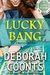 Lucky Bang (Lucky O'Toole Vegas Adventure) by Deborah Coonts